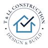 T & LL construction