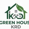 Green House KRD