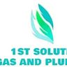 1st solution Gas and Plumbing
