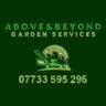 Above&beyond Garden Services limited