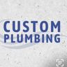 Custom plumbing