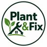Plant and Fix