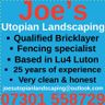 Joe’s Utopian Landscaping