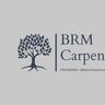 BRM Carpentry