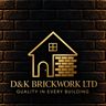 D&K Brickwork LTD