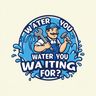 Water you waiting for