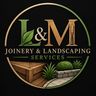 L&M joinery and landscaping