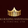 R&S Building Maintenance & Fencing Limited