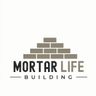 Mortar Life Building Services