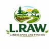 L.RAW Fencing and Landscaping