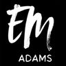 EM Adams