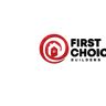 First Choice Builders
