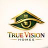 True Vision Homes