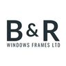 B&R WINDOWS FRAMES LTD