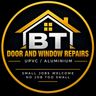 BT Window & Door Repairs