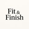 Fit & Finish