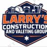 LARRY'S CONSTRUCTION AND VALETING GROUP