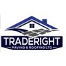 TRADE RIGHT PAVING AND ROOFING LTD