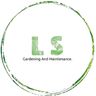 LS Gardening and maintenance