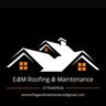 E&M roofing