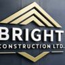 Bright construction LTD