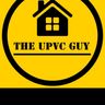 The UPVC Guy