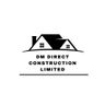 DM direct Construction LTD
