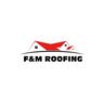 F & M Roofing