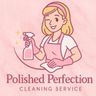 Polished Perfection Cleaning Service