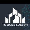 TS build&decor