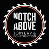 Notch Above joinery LTD