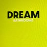 Dream bathrooms