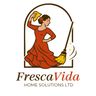 FrescaVida Home Solutions Ltd