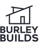 Burley Builds
