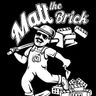Matt The Brick