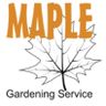 Maple Gardening Service