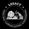 Legacy Fencing and Landscaping