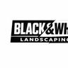 Black&White landscaping ltd