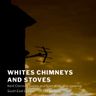 WHITES CHIMNEYS AND STOVES LIMITED
