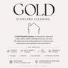 Gold standard cleaning