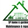 SP home and garden maintenance and repairs