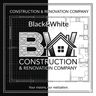 Black&White Construction-Renovation Company
