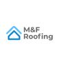 M & F Roofing contractors
