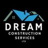 DREAM CONSTRUCTION SERVICES LTD