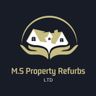 MS property refurbs