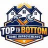 Toptobottom home improvements