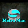 Metro Man
