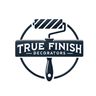 True Finish Decorators