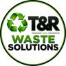 T&R Waste Solutions