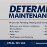 Determined Maintenance